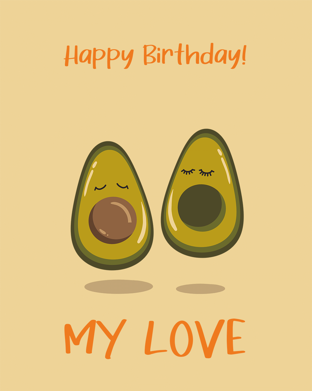 Happy Birthday my Love with Avocado - birthdayyou.com